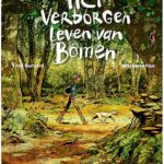Recensie van de graphic novel 'Het verborgen leven van bomen' door Pieter Beens