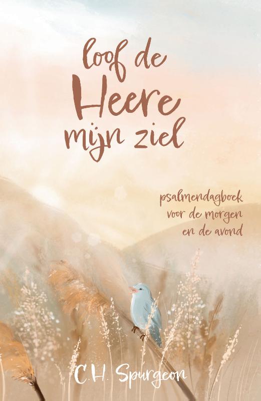 Recensie van ‘Loof de Heere mijn ziel’ door Pieter Beens voor de Veluwse Kerkbode