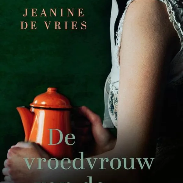 Recensie van ‘De vroedvrouw van de Groenburgwal’ door Jeanine de Vries, gelezen in samenwerking met een Hebban-leesclub
